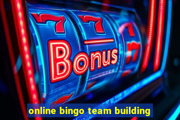 online bingo team building